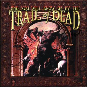 ...And You Will Know Us By The Trail Of Dead-...And You Will Know Us By The Trail Of Dead US 1997 signed-LP Vinyl