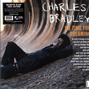 Charles Bradley-No Time For Dreaming-LP Vinyl