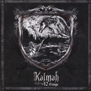 Kalmah-12 Gauge-LP Vinyl