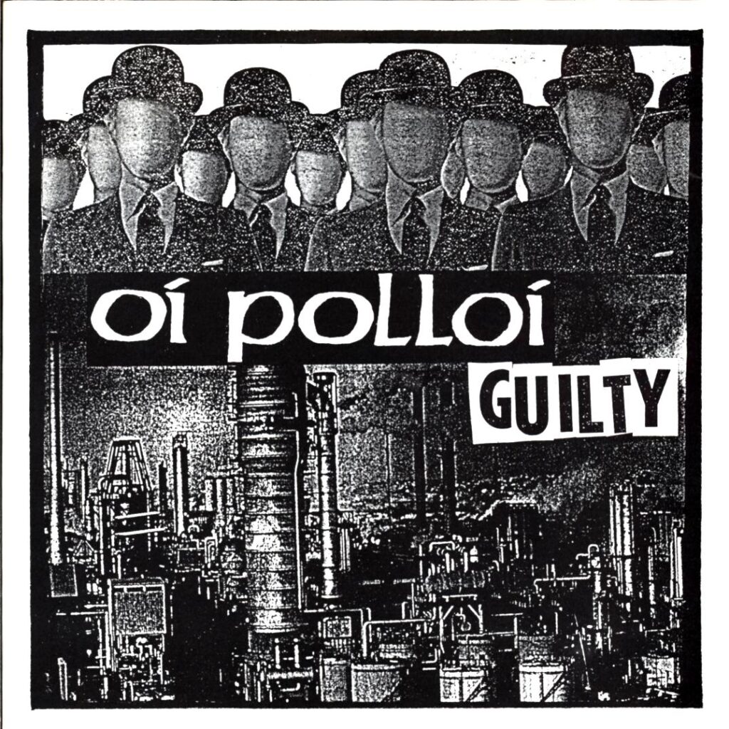 Oi Polloi-Guilty blue label-7 Vinyl