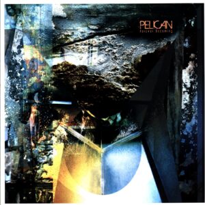 Pelican-Forever Becoming white-12 Vinyl