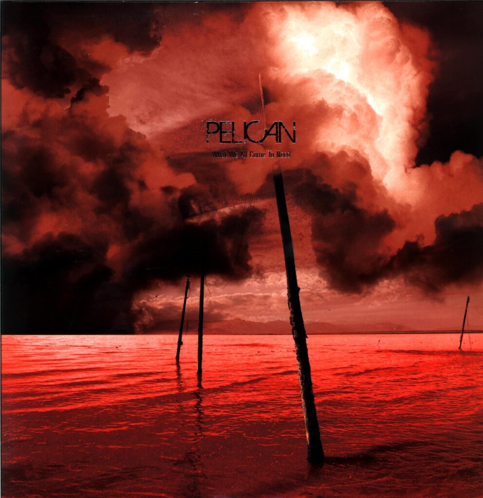 Pelican-What We All Come To Need gold-LP Vinyl