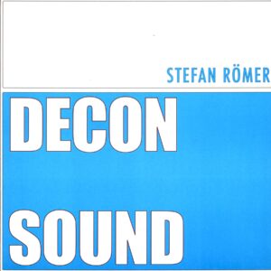 Stefan Römer-Decon Sound - Deconceptualize 1 Test Pressing-LP Vinyl