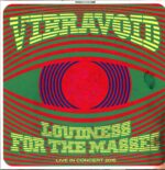 Vibravoid-Loudness For The Masses - Live In Concert 2015 clear-LP Vinyl