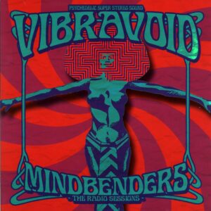 Vibravoid-Mindbenders The Radio Sessions red splatter-LP Vinyl