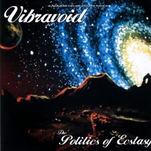 Vibravoid-The Politics Of Ecstasy milky clear-LP Vinyl