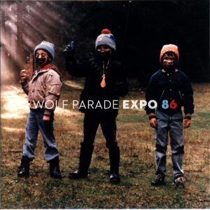 Wolf Parade-Expo 86-LP Vinyl