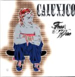 Calexico-Feast Of Wire-LP Vinyl