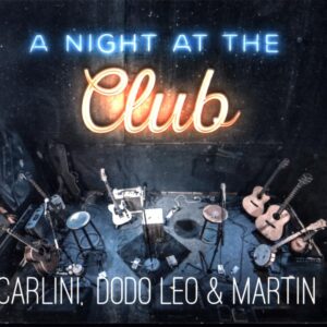 Carlini Dodo Leo and Martin Corretto - A Night At The Club - CD