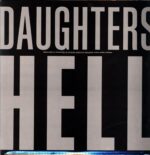 Daughters-Hell Songs green-LP Vinyl