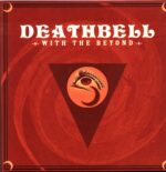 Deathbell-With The Beyond-LP Vinyl