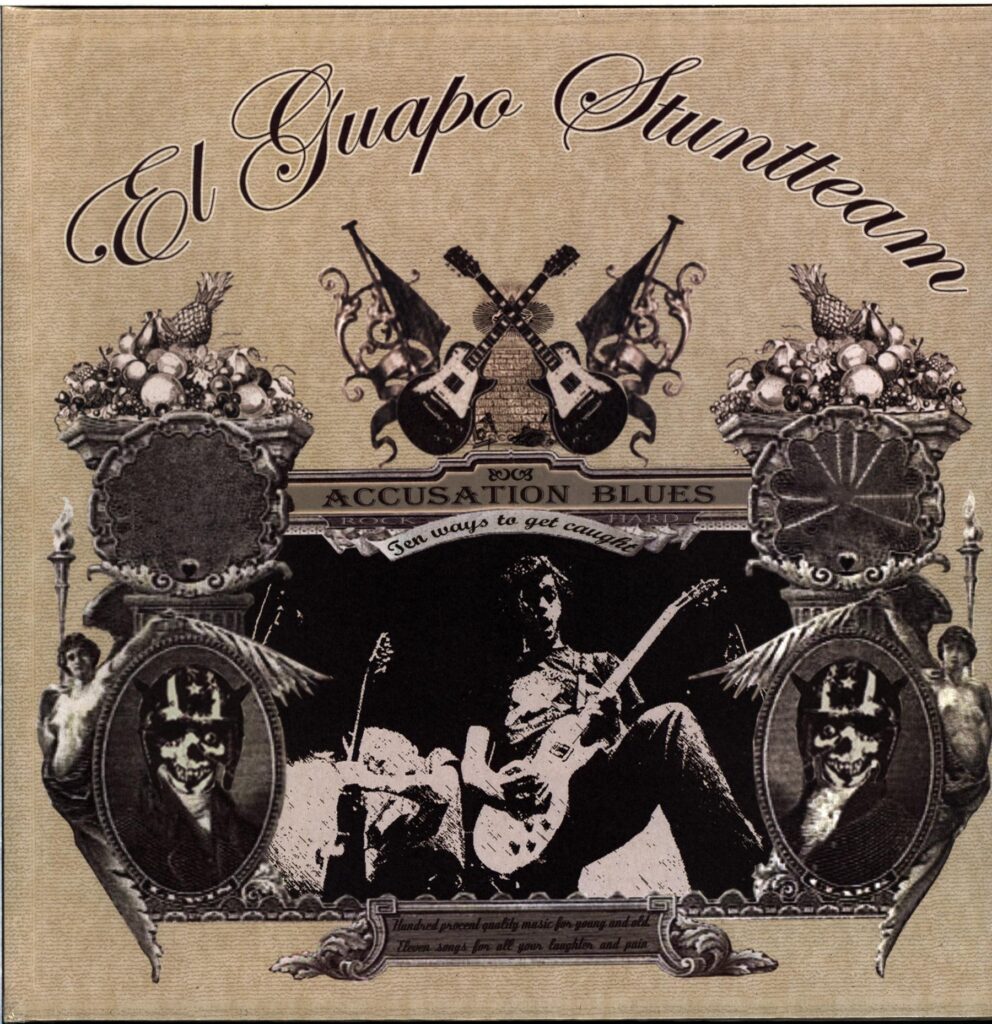 El Guapo Stuntteam-Accusation Blues-LP Vinyl