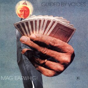 Guided By Voices-Mag Earwhig!-LP Vinyl