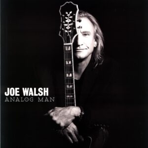 Joe Walsh-Analog Man-LP Vinyl