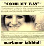 Marianne Faithfull-Come My Way-LP Vinyl