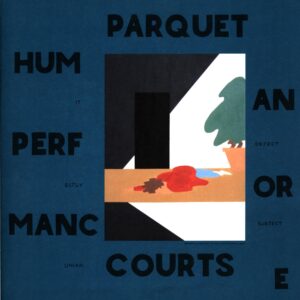 Parquet Courts-Human Performance Deluxe Gatefold-LP Vinyl