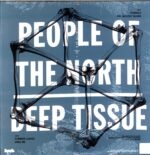 People Of The North-Deep Tissue-LP Vinyl