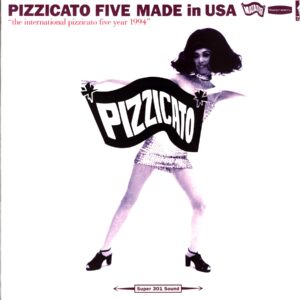 Pizzicato Five-Made In USA-LP Vinyl