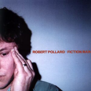 Robert Pollard-Fiction Man-LP Vinyl