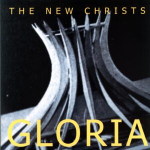 The New Christs-Gloria-LP Vinyl