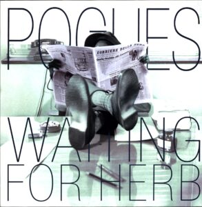 The Pogues-Waiting For Herb-LP Vinyl