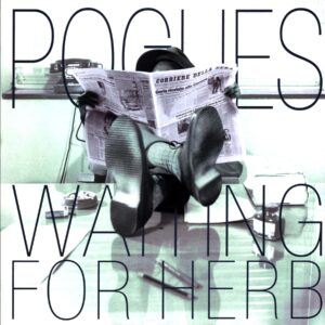 The Pogues-Waiting For Herb-LP Vinyl