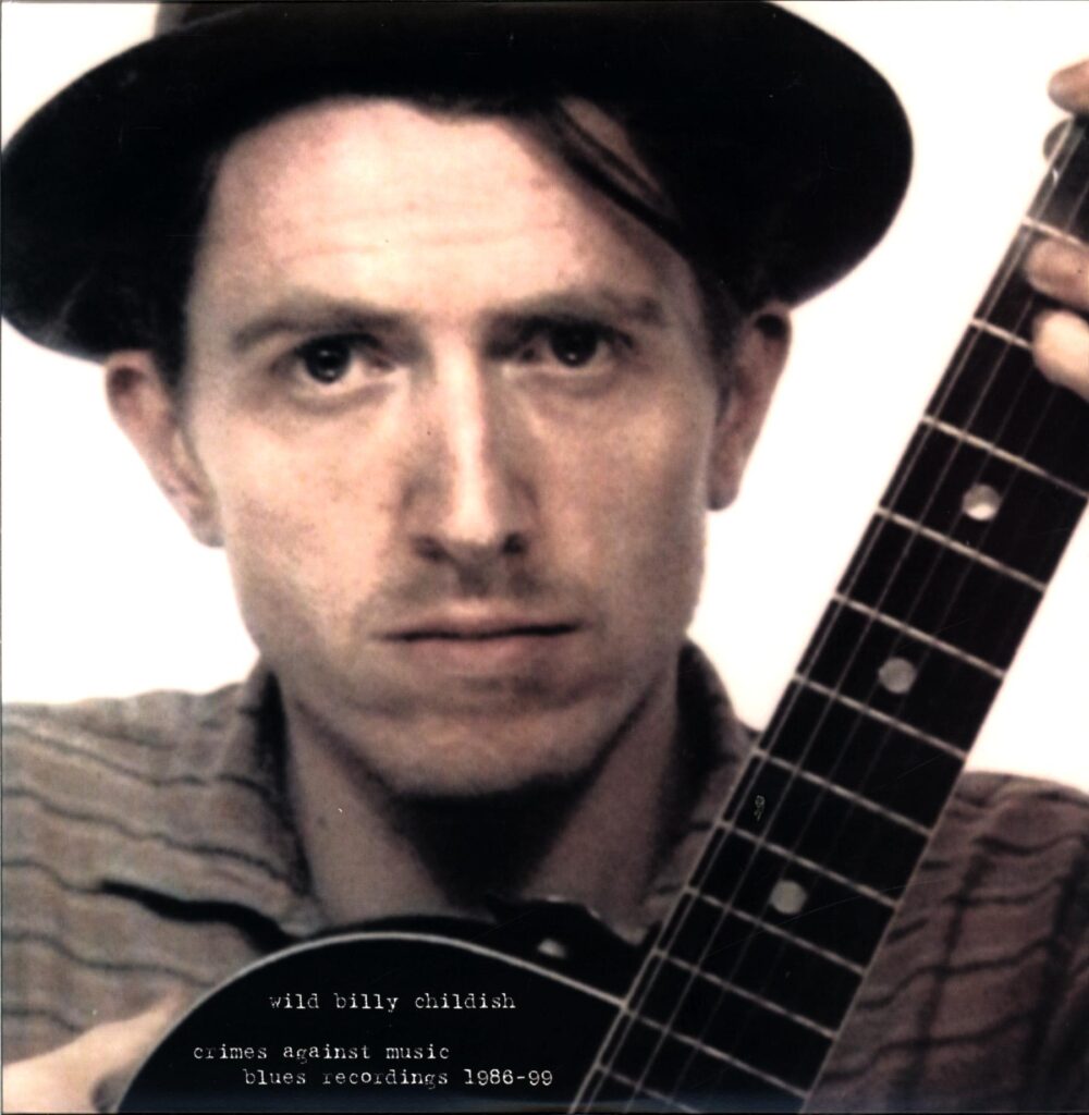 Billy Childish-Crimes Against Music (Blues Recordings 1986-99)-LP Vinyl