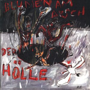 Blumen Am Arsch Der Hölle-Blumen Am Arsch Der Hölle RE 2000-LP Vinyl
