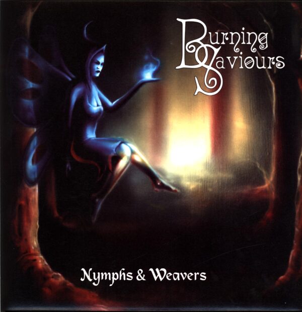 Burning Saviours-Nymphs And Weavers-LP Vinyl