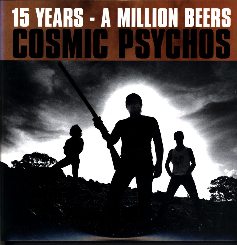 Cosmic Psychos-Fifteen Years A Million Beers-LP Vinyl