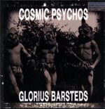 Cosmic Psychos-Glorius Barsteds-LP Vinyl