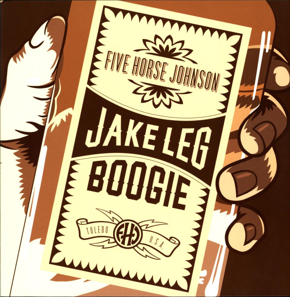 Five Horse Johnson-Jake Leg Boogie gold-LP Vinyl