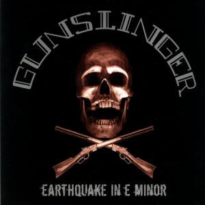 Gunslinger-Earthquake In E Minor-LP Vinyl