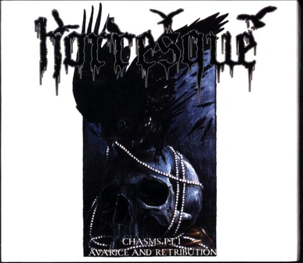 Horresque-Chasms Pt I - Avarice And Retribution-CD