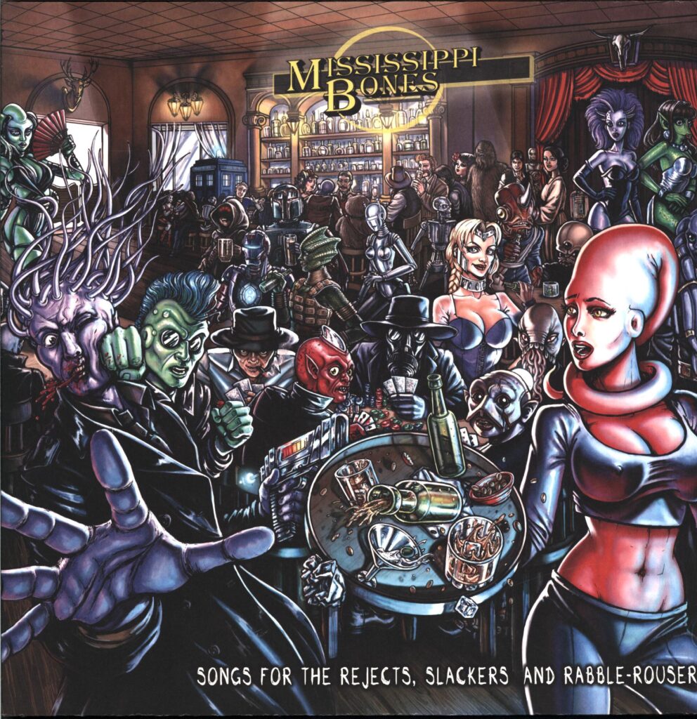 Mississippi Bones-Songs For The Rejects Slackers And Rabble-Rousers-LP Vinyl