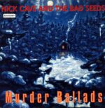 Nick Cave And The Bad Seeds-Murder Ballads-LP Vinyl 1996