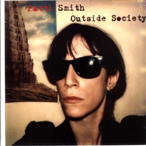 Patti Smith-Outside Society-LP Vinyl