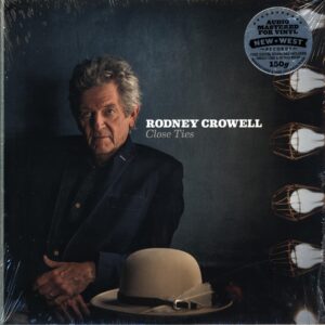 Rodney Crowell-Close Ties-LP Vinyl