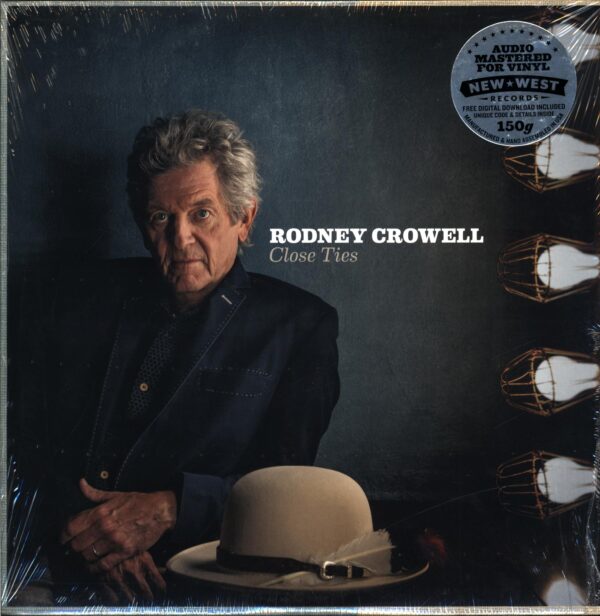 Rodney Crowell-Close Ties-LP Vinyl