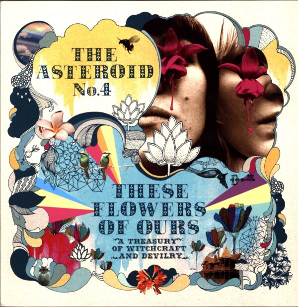 The Asteroid #4-These Flowers Of Ours A Treasury Of Witchcraft And Devilry-LP Vinyl