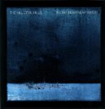 The Kill Devil Hills-In On Under Near Water-LP Vinyl