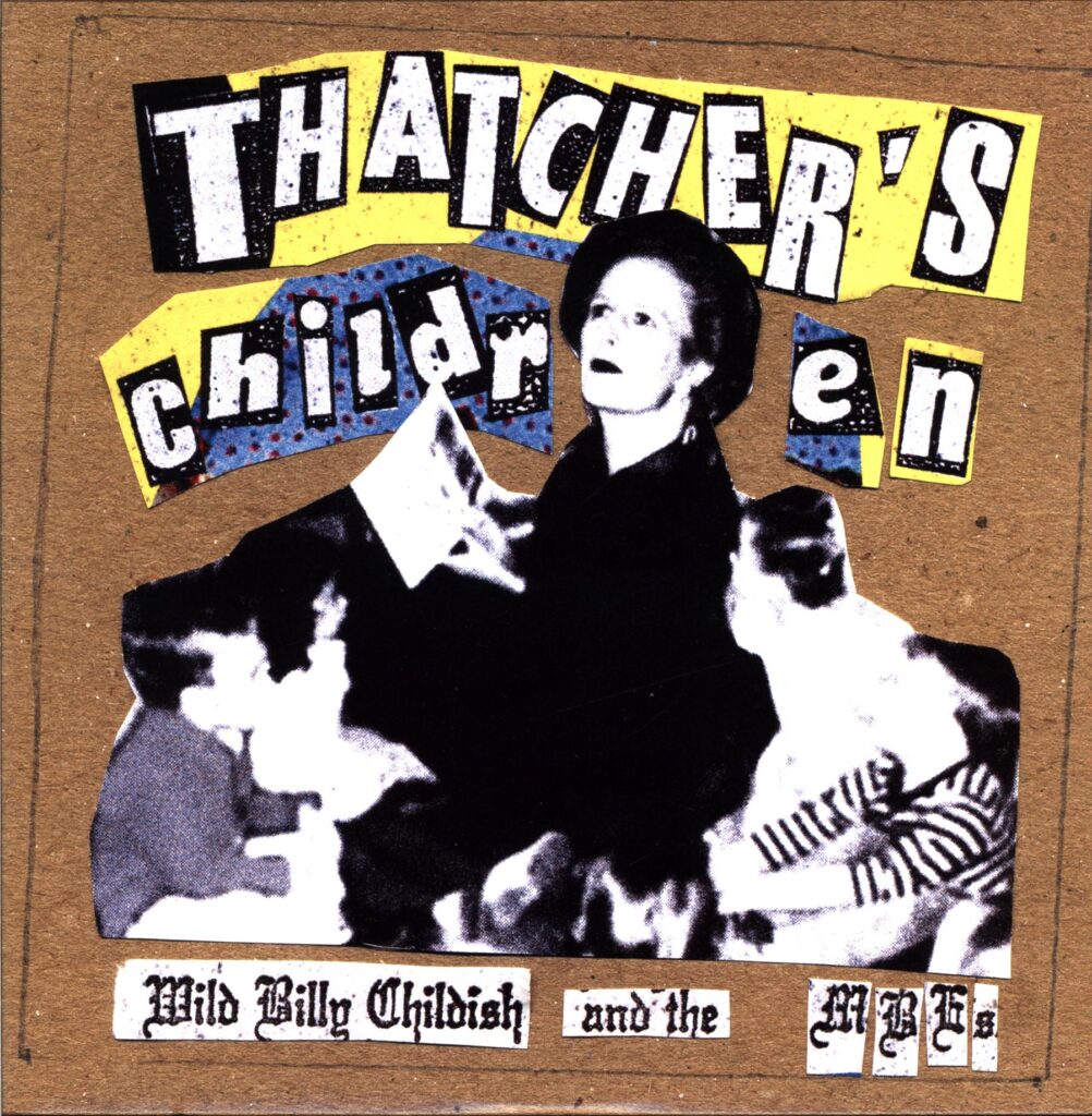 Wild Billy Childish And The Musicians Of The British Empire-Thatcher's Children-LP Vinyl
