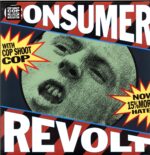 COP SHOOT COP - Consumer Revolt (Blue RSD Edit. 2025) - LP RSD 2025