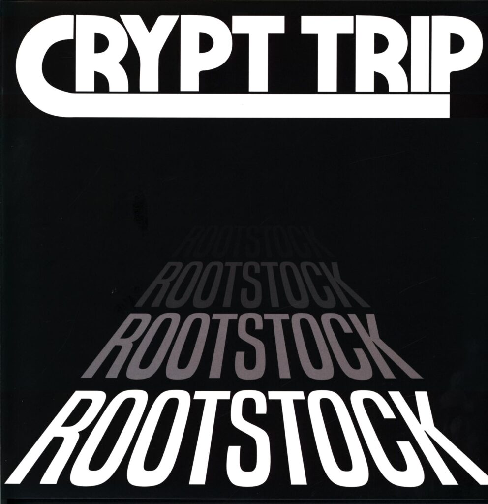 Crypt Trip-Rootstock-LP Vinyl