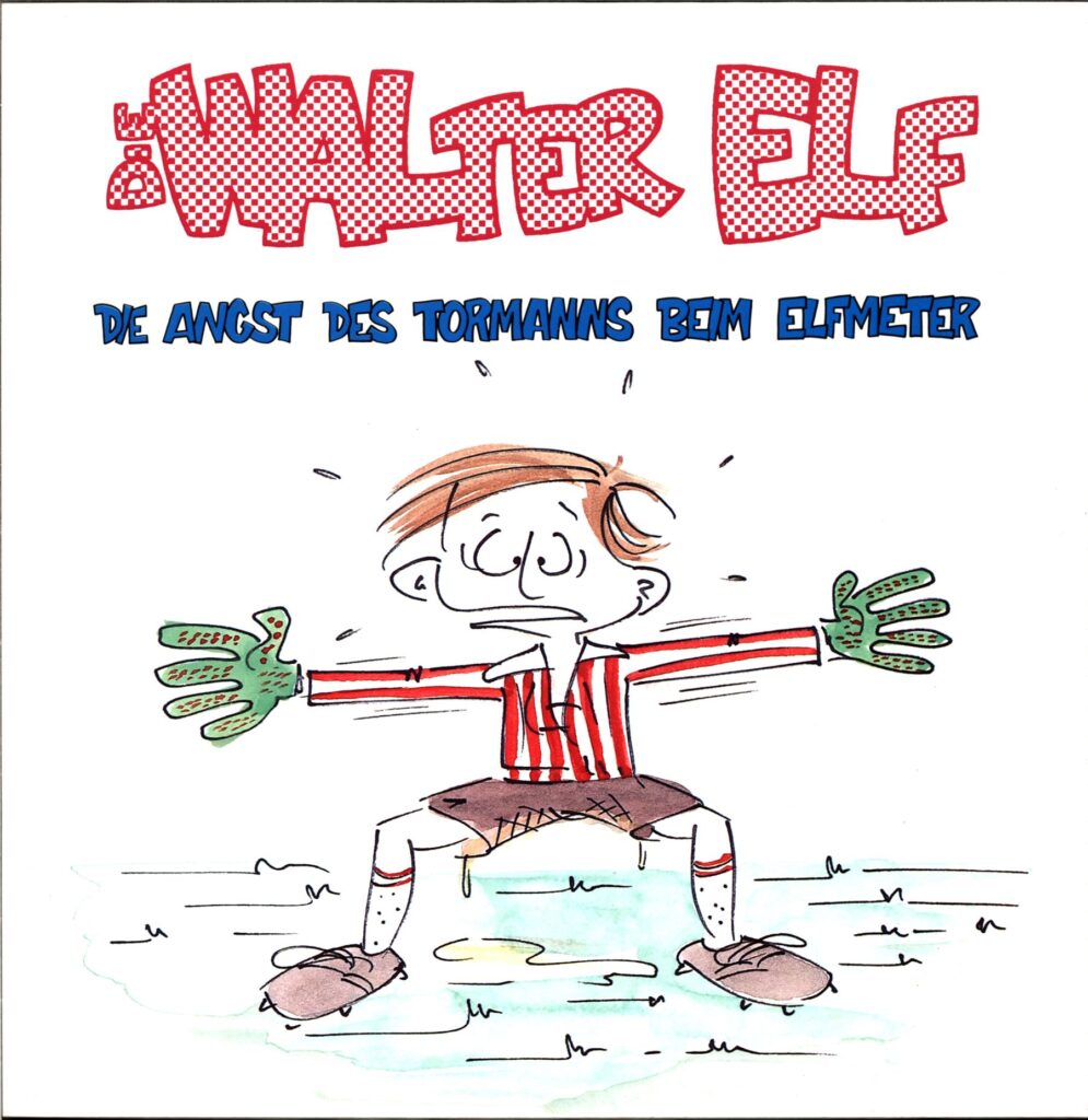 Die Walter Elf-Die Angst Des Tormanns Beim Elfmeter RE 2005-LP Vinyl