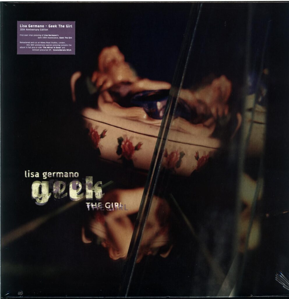 LISA GERMANO - Geek The Girl (30th Anniversary LP + 12 RSD Edit.) - LP+12 RSD 2025