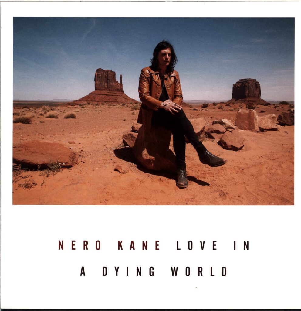 Nero Kane-Love In A Dying World-LP Vinyl
