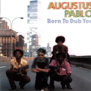 Augustus Pablo-Born To Dub You-LP Vinyl