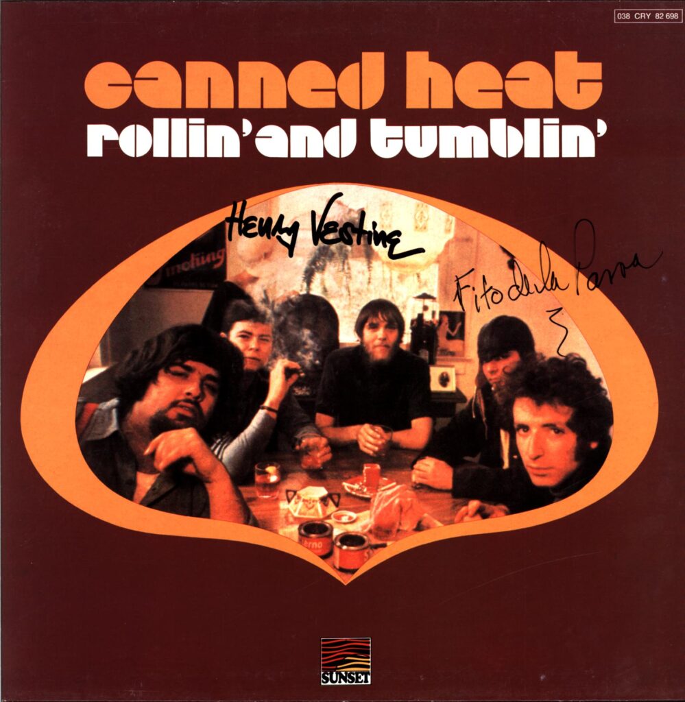 Canned Heat-Rollin' And Tumblin' signed-LP Vinyl