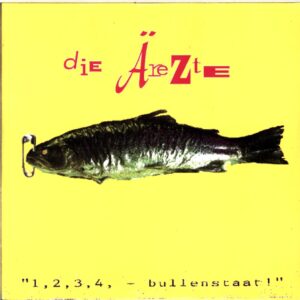 Die Ärzte-1 2 3 4 - Bullenstaat!-7 Vinyl
